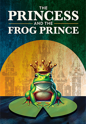 The Princess and The Frog Prince