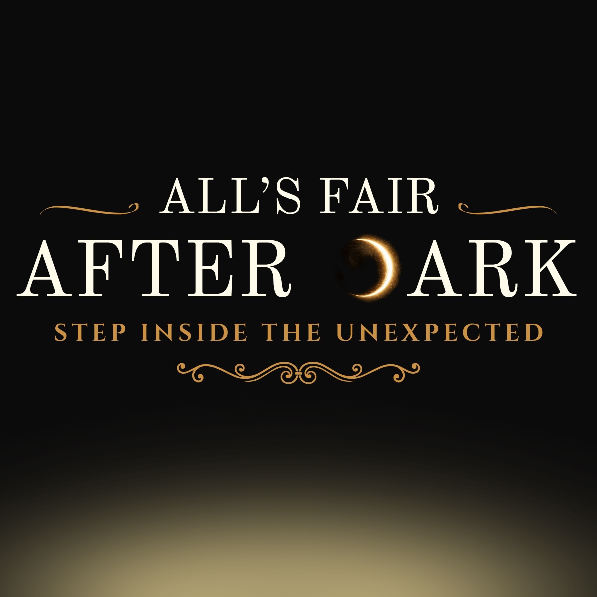All’s Fair After Dark